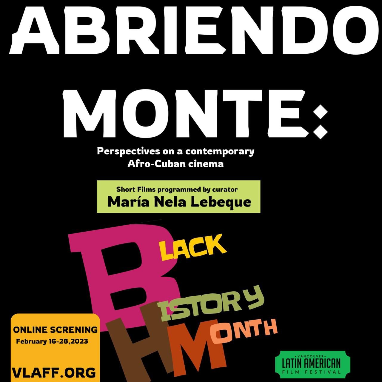 ABRIENDO MONTE: : Perspectives on a Contemporary Afro-Cuban Cinema.